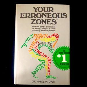 Your Erroneous Zones By Dr Wayne W Dyer